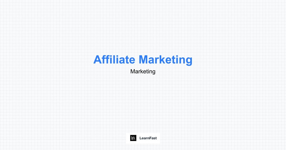 How to Learn Affiliate Marketing - Complete 2025 Guide | LearnFast