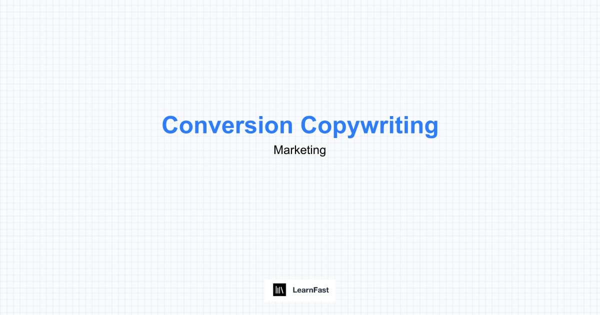Conversion Copywriting Advanced - Maximize Conversion Rates 2025 | LearnFast