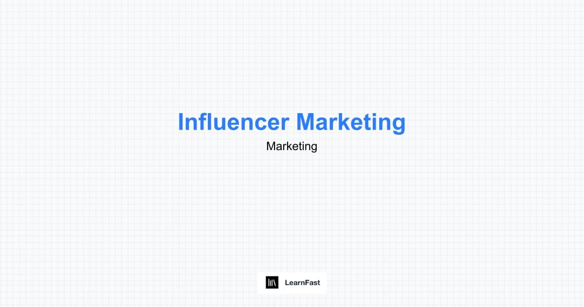 How to Learn Influencer Marketing - Complete 2025 Guide | LearnFast