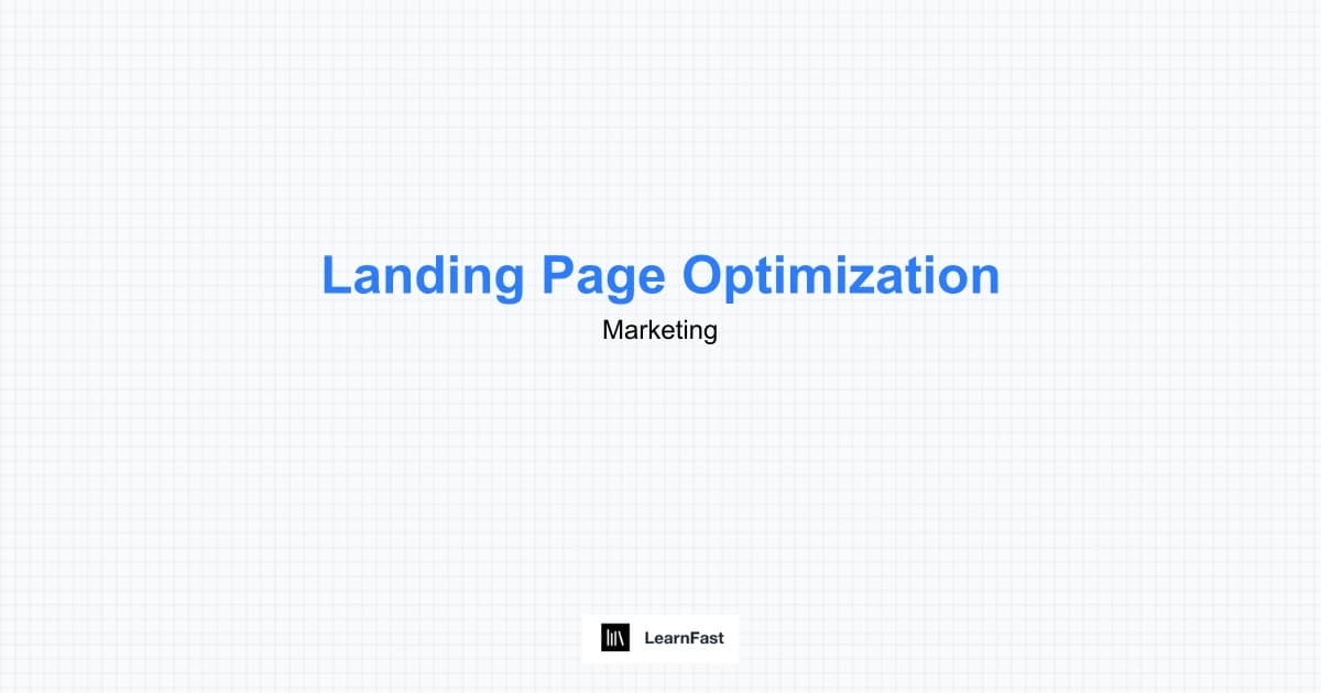 Landing Page Optimization - Create High-Converting Pages 2025 | LearnFast