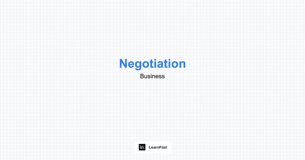 How to Learn Negotiation - Complete 2025 Guide | LearnFast