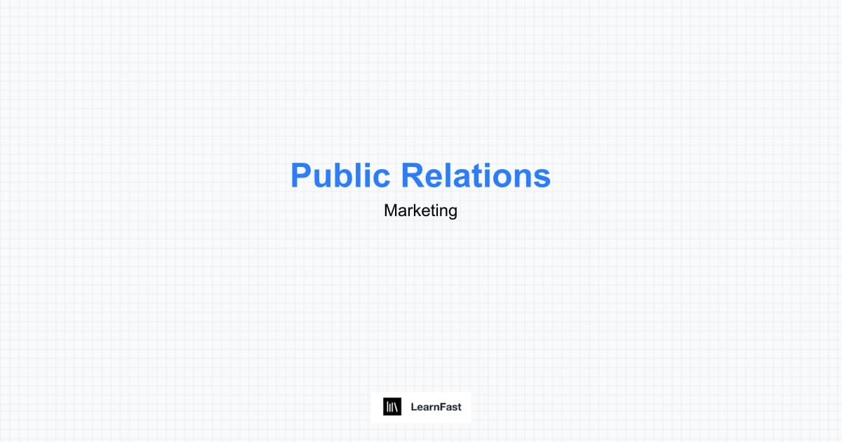 How to Learn Public Relations - Complete 2025 Guide | LearnFast