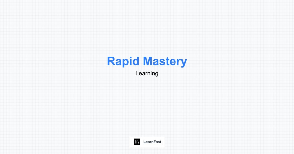 The Scientific Method to Master Any Skill in 20 Hours - Complete Guide 2025 | LearnFast